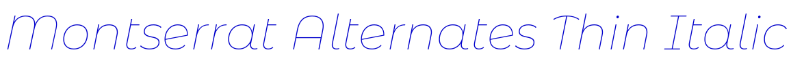 Montserrat Alternates Thin Italic लिपि
